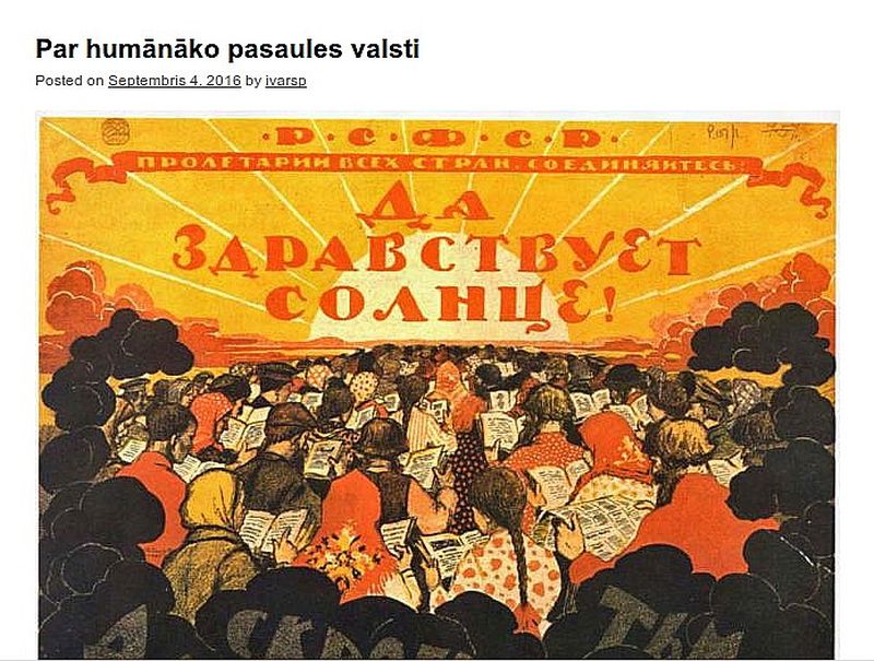 Bez ironijas! Portāla veidotāji patiešām par pasaules humānāko valsti sauc Padomju Savienību. It īpaši tuvs viņiem ir tieši Staļina valdīšanas periods.