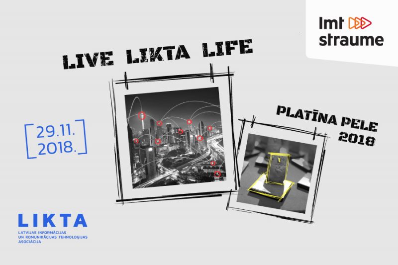 LIKTA 20. jubilejas konference un “Platīna Pele 2018” laureātu apbalvošana.