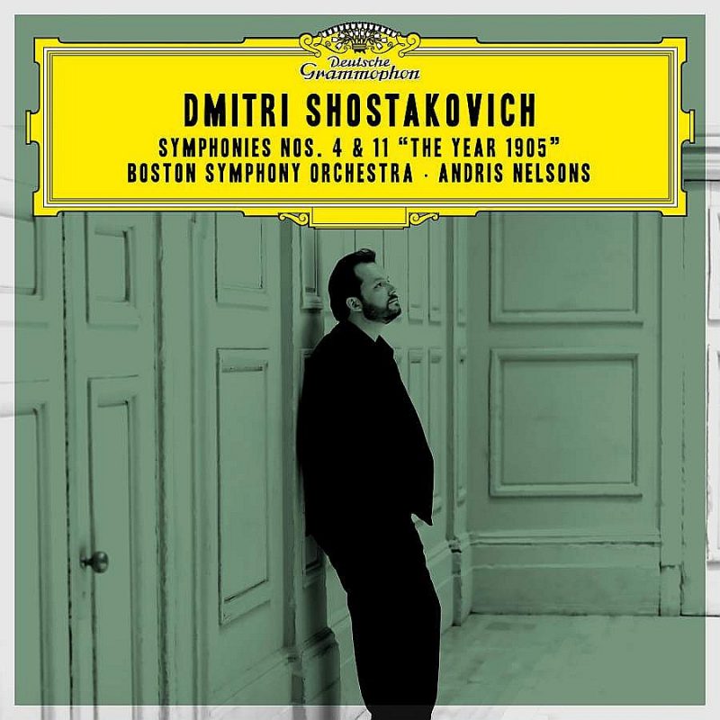 DMITRI SHOSTAKOVICH. Symphonies Nos. 4 & 11 “The Year 1905”. Boston SymphonyOrchestra, Andris Nelsons. Izdevējs: Deutsche Grammophon, 2018